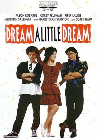 Dream a Little Dream - Dream a Little Dream - Movies - Live/Artisan - 0012236146650 - October 21, 2003