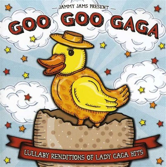 Goo Goo Gaga - Jammy Jams - Musiikki - POP - 0013964613650 - tiistai 11. lokakuuta 2011
