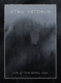 Live at the Royal Oak (A5 Digipak Cd+dvd) - Atra Vetosus - Music - IMMORTAL FROST PRODUCTIONS - 0088057076650 - May 3, 2019