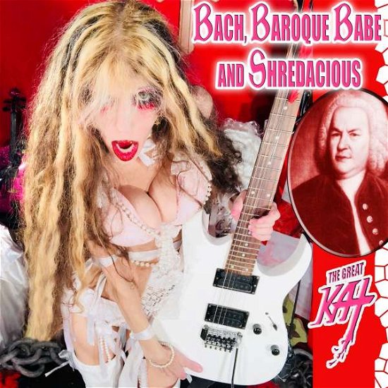 Bach, Baroque Babe and Shredacious - Great Kat - Music - TPR MUSIC - 0182385000650 - March 18, 2022