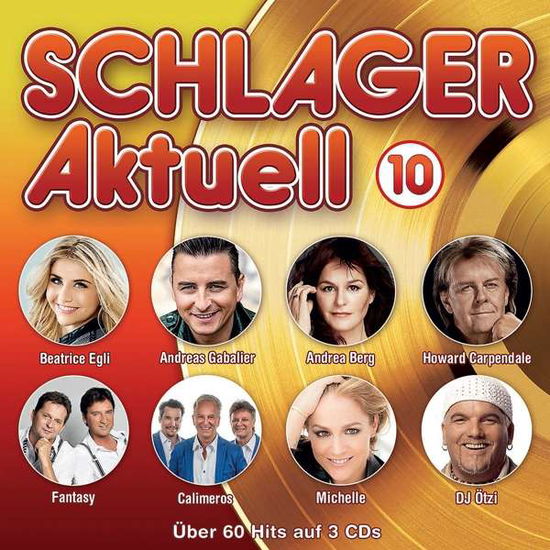 Schlager Aktuell 10 - V/A - Musik - POLYSTAR - 0600753718650 - 25 augusti 2016