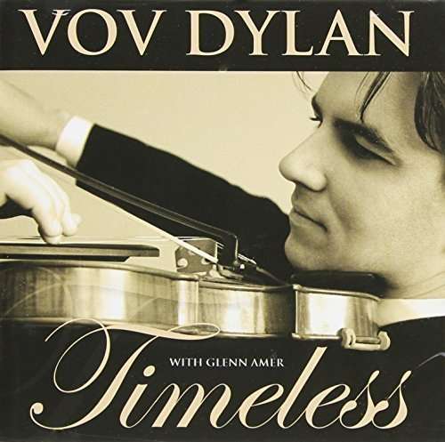 Timeless - Vov Dylan - Music - Fanfare - 0602547177650 - February 17, 2015