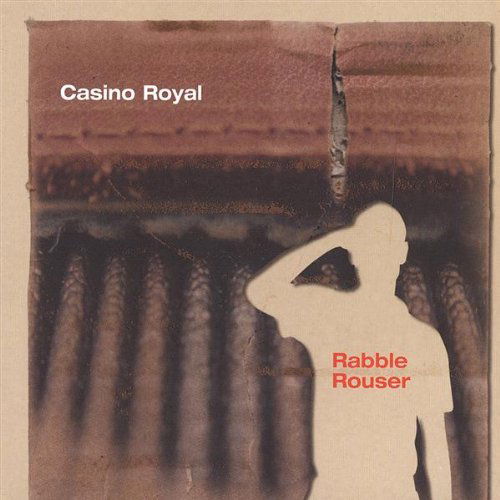 Rabble Rouser - Casino Royal - Music - filmteich records - 0634479059650 - November 16, 2004