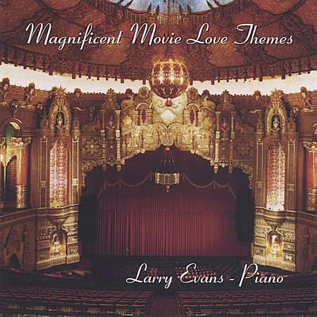 Cover for Larry Evans · Magnificent Movie Love Themes (CD) (2004)