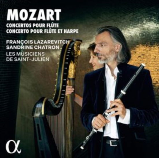 Mozart: Concertos Pour Flute & Concerto Pour Flute Et Harpe - Francois Lazarevitch / Sandrine Chatron / Les Musiciens De Saint-julien - Music - ALPHA CLASSICS - 3701624510650 - August 23, 2024