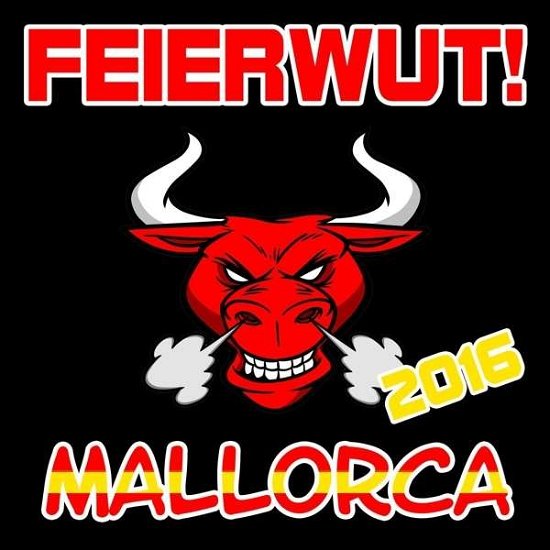 Cover for Feierwut · Feierwut! - Mallorca 2016 (CD) (2016)