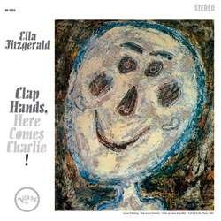 Cover for Ella Fitzgerald · Clap Hands, Here Comes Charlie! (LP) [180 gram edition] (2010)