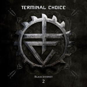 Black Journey 2 - Terminal Choice - Musique - OUT OF LINE - 4260158834650 - 7 mars 2011