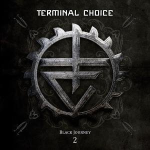 Cover for Terminal Choice · Black Journey 2 (CD) (2011)