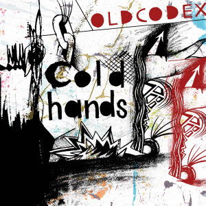 Cover for Oldcodex · Cold Hands (CD) [Japan Import edition] (2012)