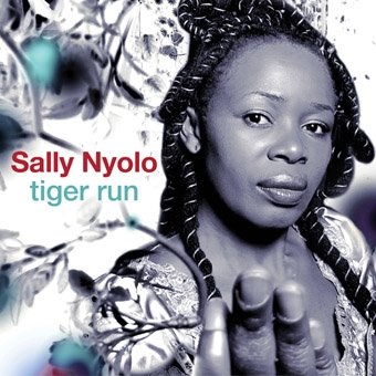 Cover for Sally Nyolo · Tiger Run (CD) [Japan Import edition] (2014)