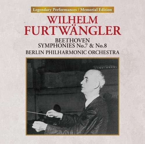 Cover for Beethoven / Furtwangler,wilhelm · Beethoven: Symphonies 7 &amp; 8 (CD) [Japan Import edition] (2017)