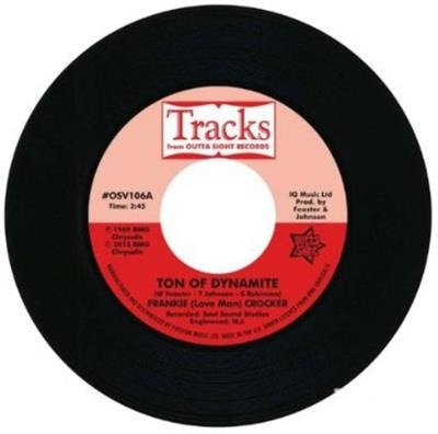 Ton of Dynamite / Funky 8 Corners - Crocker,frankie Willie & the Mighty Magnificents - Musiikki - OUTS - 5013993964650 - tiistai 10. joulukuuta 2013