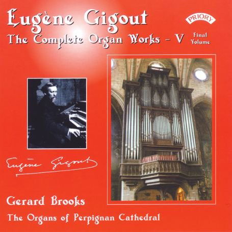 Cover for Gerard Brooks · Complete Organ Works Of Eugene Gigout - Vol. 5 - The Cavaille - Coll Organs Of Perpignan Cathedral (CD) (2018)