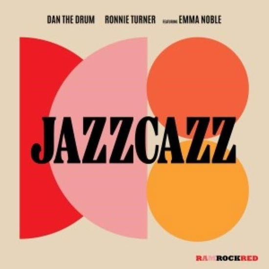 Cover for Dan the Drum / Ronnie Turner / Emma Noble · Jazzcazz (LP) (2024)