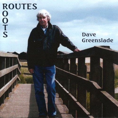 Routes / Roots - Dave Greenslade - Musik - STORE FOR MUSIC - 5055011703650 - 26. april 2019