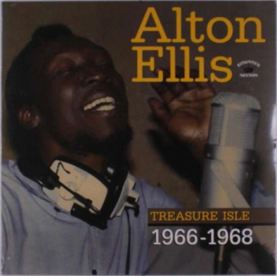 Treasure Isle 1966- 1968 - Alton Ellis - Musikk - KINGSTON SOUNDS - 5060135762650 - 8. mars 2019