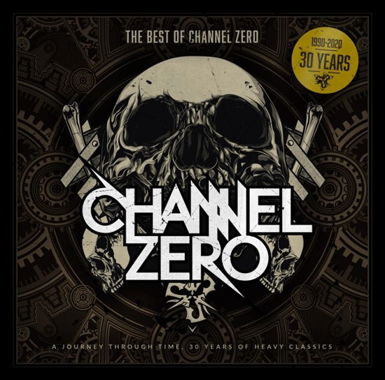 Channel Zero - The Best Of Channel Zero - Channel Zero - Musik - CNR - 5411530826650 - 21. januar 2022