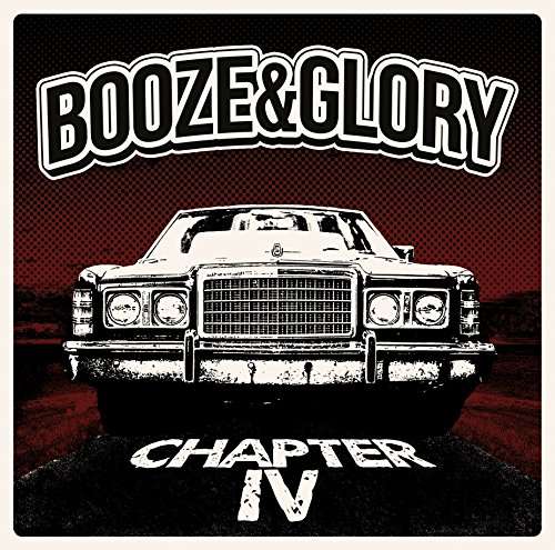 Cover for Booze &amp; Glory · Chapter Iv (VINYL) (2017)