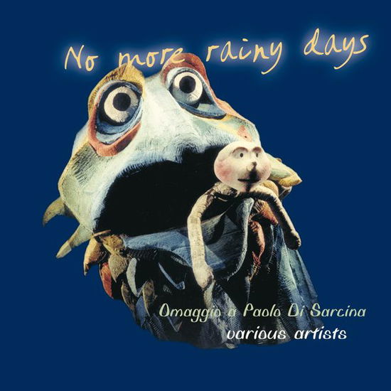 No More Rainy Days - Various Artists - Music - Polo Sud - 8022539550650 - October 7, 2014