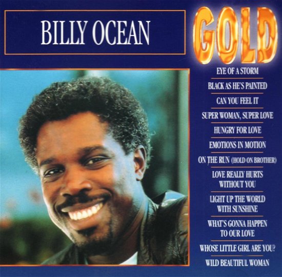 Gold - Billy Ocean - Musik - JUAN MUSIC GROUP - 8712155017650 - 2023