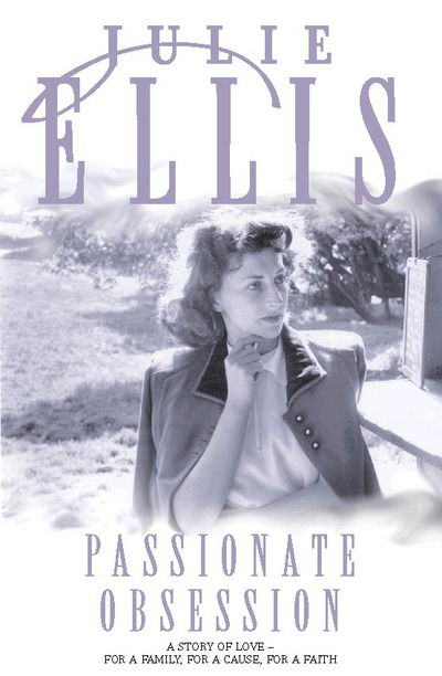 Passionate Obsession - Julie Ellis - Bøger - HarperCollins Publishers - 9780002256650 - 4. august 1997