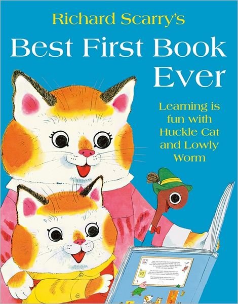 Cover for Richard Scarry · Best First Book Ever (Taschenbuch) (2013)