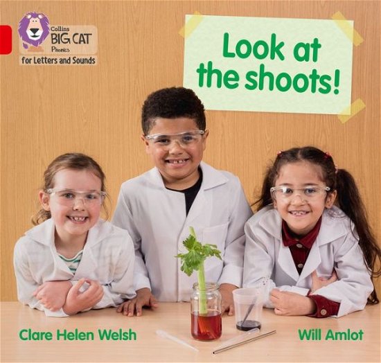 Cover for Clare Helen Welsh · Look at the shoots!: Band 02b/Red B - Collins Big Cat Phonics for Letters and Sounds (Paperback Book) (2020)