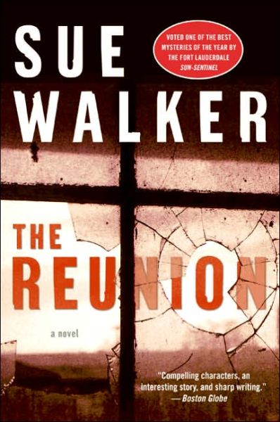 Cover for Sue Walker · The Reunion: a Novel (Paperback Book) (2006)