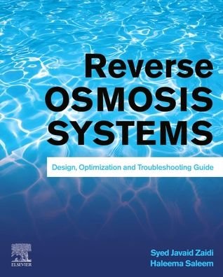 Cover for Zaidi, Syed Javaid (Center for Advanced Materials (CAM), Qatar University, Doha, Qatar) · Reverse Osmosis Systems: Design, Optimization and Troubleshooting Guide (Taschenbuch) (2021)
