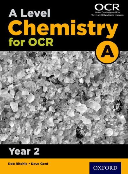 Cover for Dave Gent · A Level Chemistry for OCR A: Year 2 (Paperback Book) (2015)