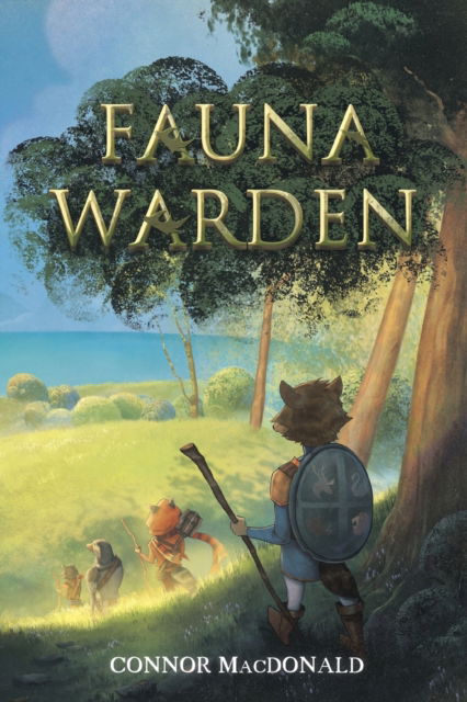 Fauna Warden - Connor MacDonald - Livros - Tellwell Talent - 9780228836650 - 11 de julho de 2020