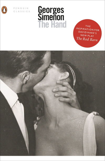 The Hand - Penguin Modern Classics - Georges Simenon - Livros - Penguin Books Ltd - 9780241284650 - 6 de outubro de 2016