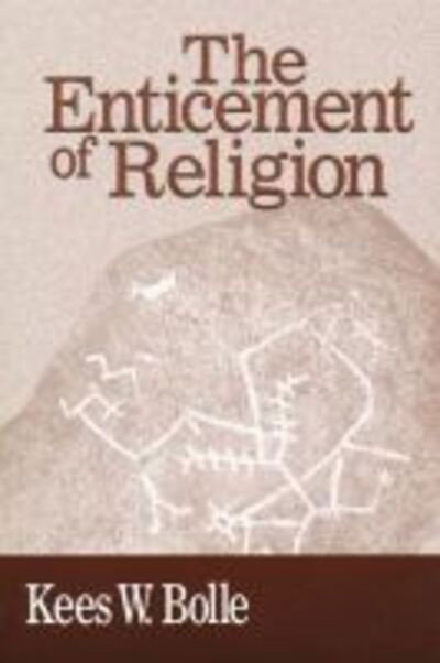 Cover for Kees W. Bolle · Enticement of Religion (Paperback Book) (2002)