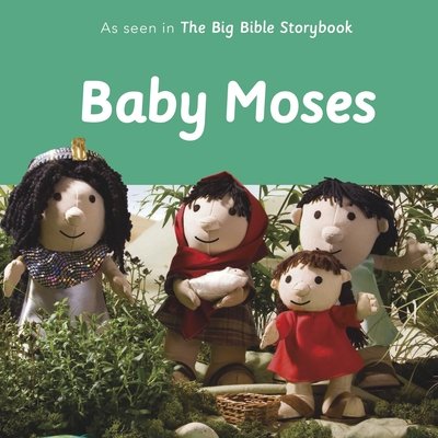 Cover for Barfield, Maggie (Author) · Baby Moses: As Seen In The Big Bible Storybook (Kartonbuch) (2019)