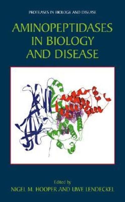Cover for Aminopeptidases in Biology and Disease (Proteases in Biology and Disease) (Gebundenes Buch) (2004)