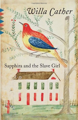 Cover for Willa Cather · Sapphira and the Slave Girl - Vintage Classics (Taschenbuch) (2010)