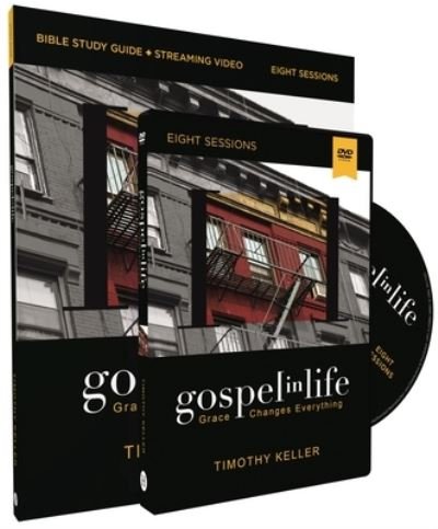 Gospel in Life Study Guide with DVD: Grace Changes Everything - Timothy Keller - Books - HarperChristian Resources - 9780310146650 - April 30, 2024