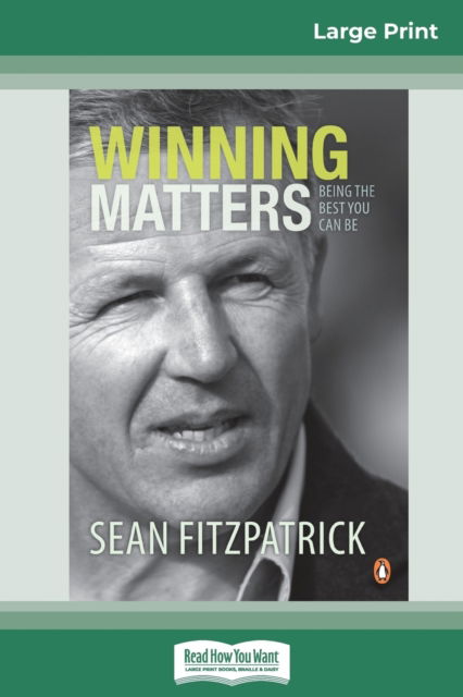 Cover for Sean Fitzpatrick · Winning Matters (16pt Large Print Edition) (Pocketbok) (2011)