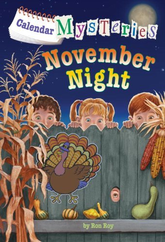 Cover for Ron Roy · Calendar Mysteries #11: November Night - Calendar Mysteries (Paperback Book) [Dgs edition] (2014)
