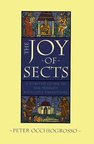 Cover for Peter Occhiogrosso · The Joy of Sects (Taschenbuch) (1997)