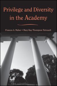 Frances A. Maher · Privilege and Diversity in the Academy (Paperback Book) (2006)