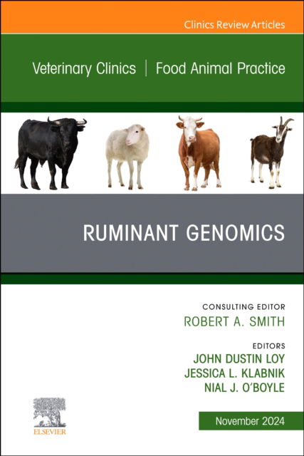 Ruminant Genomics, An Issue of Veterinary Clinics of North America: Food Animal Practice - The Clinics: Veterinary Medicine (Inbunden Bok) (2024)