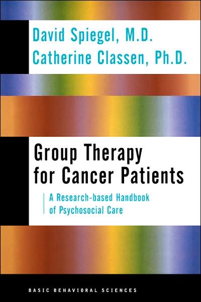 Cover for Catherine Classen · Group Therapy For Cancer Patients: A Research-based Handbook Of Psychosocial Care (Hardcover Book) (2000)