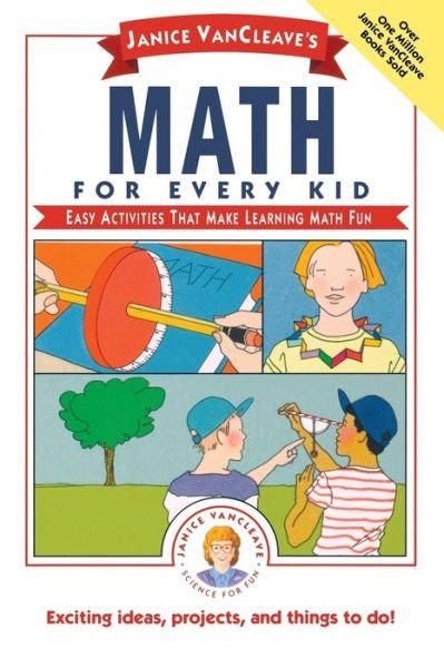Cover for Janice VanCleave · Janice VanCleave's Math for Every Kid: Easy Activities that Make Learning Math Fun - Science for Every Kid Series (Pocketbok) (1991)