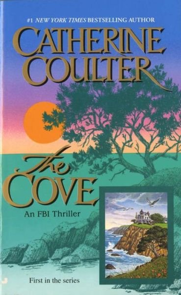 Cover for Catherine Coulter · The Cove (An Fbi Thriller) (Taschenbuch) (1996)