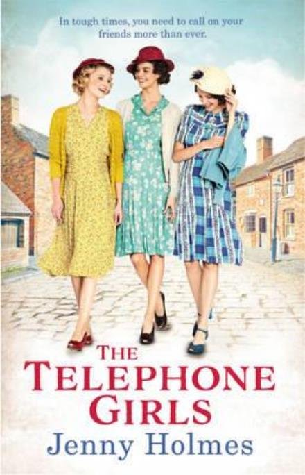 Cover for Jenny Holmes · The Telephone Girls (Pocketbok) (2017)
