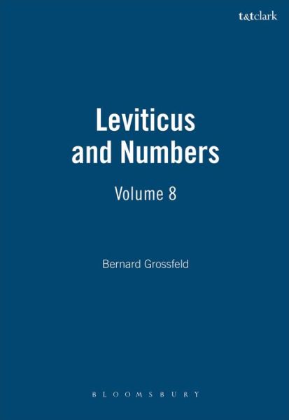 Cover for Bernard Grossfeld · Leviticus and Numbers: 8: Volume 8 (Hardcover Book) (1988)