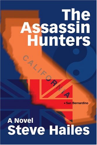 Cover for Steve Hailes · The Assassin Hunters: a Novel (Pocketbok) (2005)