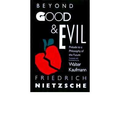 Cover for Friedrich Nietzsche · Beyond Good &amp; Evil: Prelude to a Philosophy of the Future (Pocketbok) (1989)